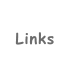 Links