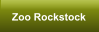 Zoo Rockstock
