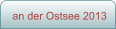 an der Ostsee 2013