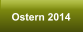 Ostern 2014