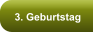 3. Geburtstag