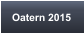 Oatern 2015
