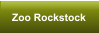 Zoo Rockstock