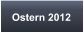 Ostern 2012