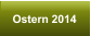 Ostern 2014