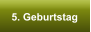 5. Geburtstag