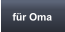 f�r Oma