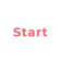 Start
